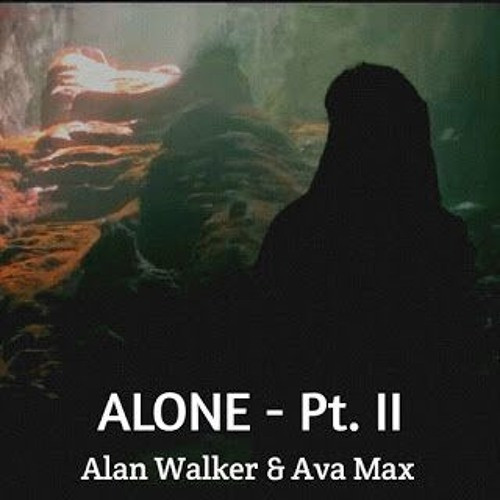 Tradução de  Alone, Pt. II - Alan Walker e Ava Max