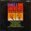 Mitch Miller And The Gang - Dance & Sing Along With Mitch Miller And The Gang