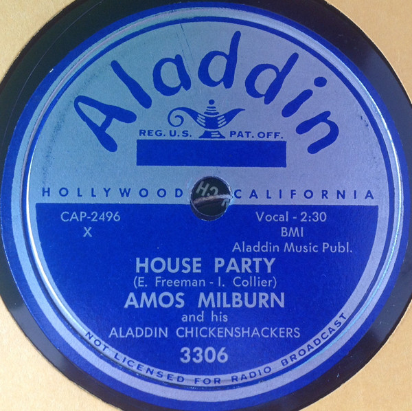 baixar álbum Amos Milburn And His Aladdin Chickenshackers - House Party I Guess Ill Go