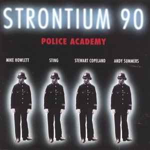 Strontium 90 (2) - Police Academy album cover