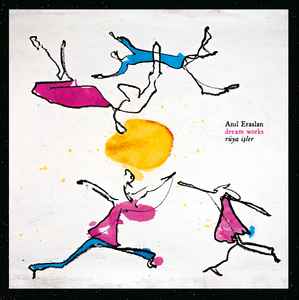 Anil Eraslan - Dream Works album cover