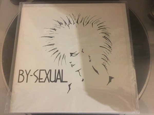 By-Sexual – Bad Boy Blues (1988, Flexi-disc) - Discogs