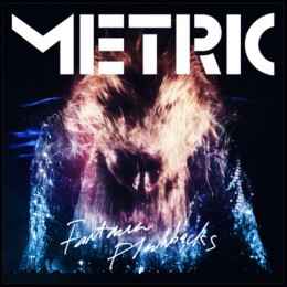 Metric - Fantasies Flashbacks  album cover