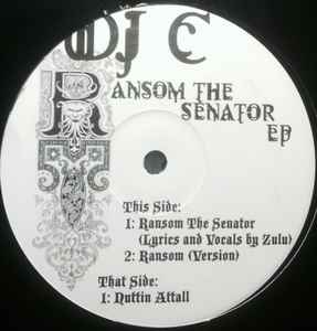 DJ C - Ransom The Senator EP album cover