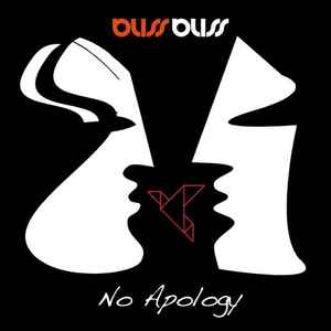 Bliss Bliss - No Apology (Remixes) album cover