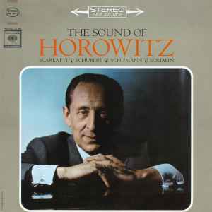 Vladimir Horowitz - The Sound Of Horowitz