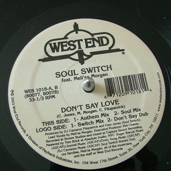Album herunterladen Soul Switch Feat Meli'sa Morgan - Dont Say Love