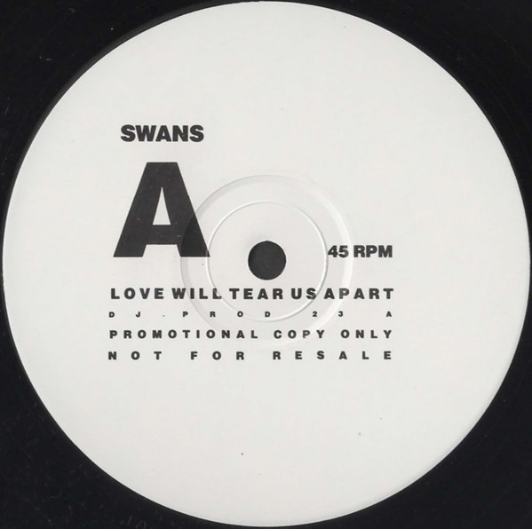 Swans - Love Will Tear Us Apart | Releases | Discogs