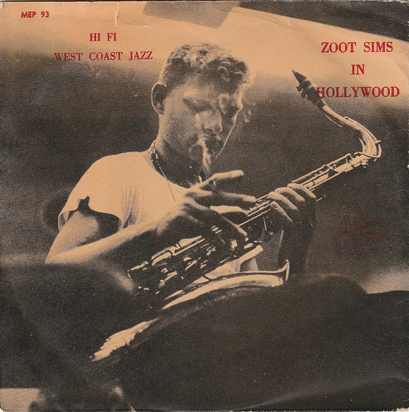 The Zoot Sims Quintet – Zoot Sims In Hollywood (1955, Vinyl