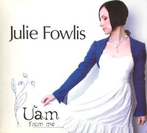 Julie Fowlis - Uam (From Me) album cover