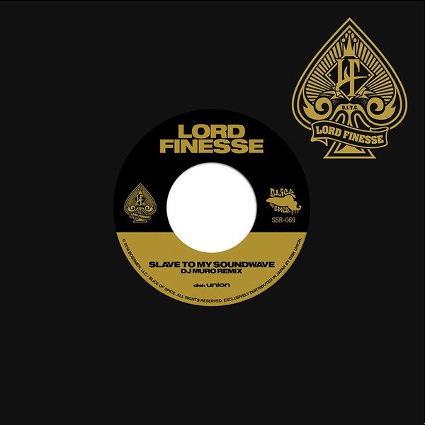 Lord Finesse – Slave To My Soundwave (DJ Muro Remix) / Here I Come