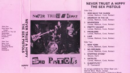 Sex Pistols – Never Trust A Hippy (1985, Cassette) - Discogs