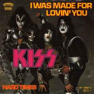 Kiss - I Was Made For Lovin' You album cover