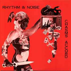 Rhythm & Noise - Chasms Accord album cover
