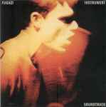 Fugazi - Instrument Soundtrack | Releases | Discogs