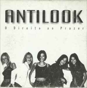 Antilook - O Direito ao Prazer album cover