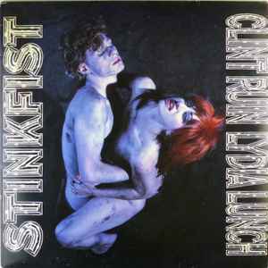 Stinkfist - Clint Ruin · Lydia Lunch
