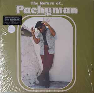 The Return Of...  - Pachyman