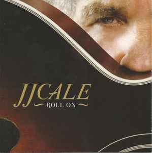 J.J. Cale – To Tulsa and Back On Tour With J.J. Cale (2006, DVD