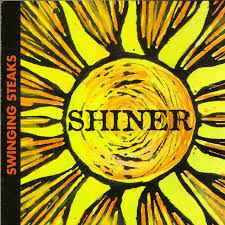 Swinging Steaks - Shiner album cover