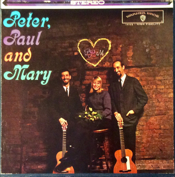 Peter, Paul And Mary - Peter, Paul And Mary | Releases | Discogs