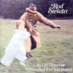 Rod Stewart – An Old Raincoat Won't Ever Let You Down (CD) - Discogs