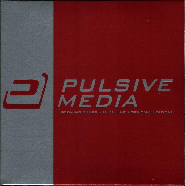 baixar álbum Various - Pulsive Media Upcoming Tunes 2003 The PopKomm Edition