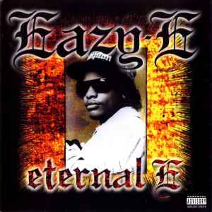 Eazy-E - Eternal E album cover