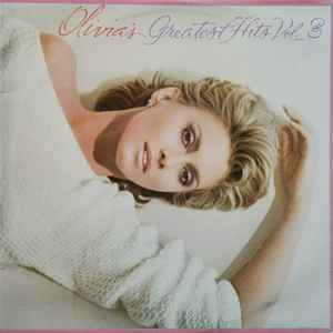 Olivia's Greatest Hits Vol. 3 - Olivia Newton-John