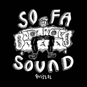 Sofa Sound Bristol on Discogs