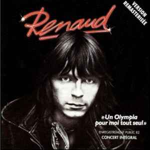 Renaud - Un Olympia Pour Moi Tout Seul album cover