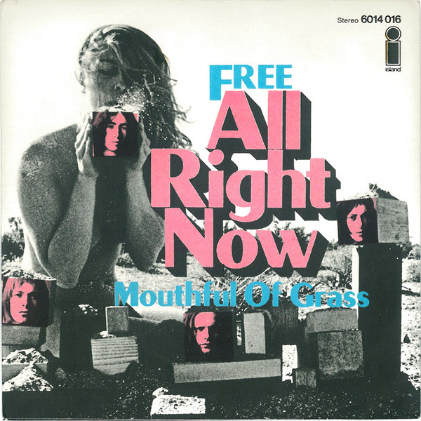 Free - All Right Now | Releases | Discogs