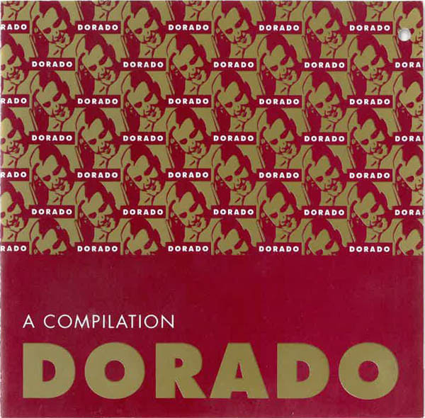 A Compilation - Dorado (1993, CD) - Discogs