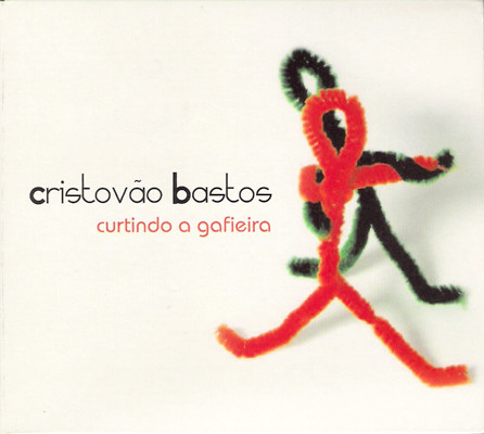 last ned album Cristóvão Bastos - Curtindo A Gafieira