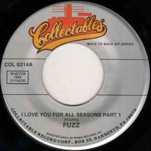 Fuzz – I Love You For All Seasons (Vinyl) - Discogs