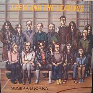 Leevi And The Leavings - Musiikkiluokka