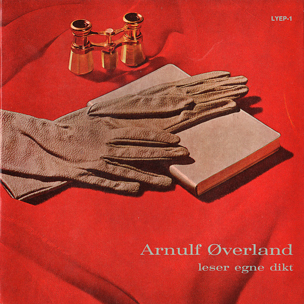 lataa albumi Arnulf Øverland - Leser Egne Dikt