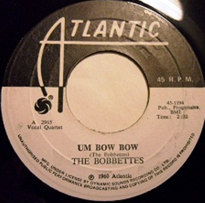 The Bobbettes – Um Bow Bow / The Dream