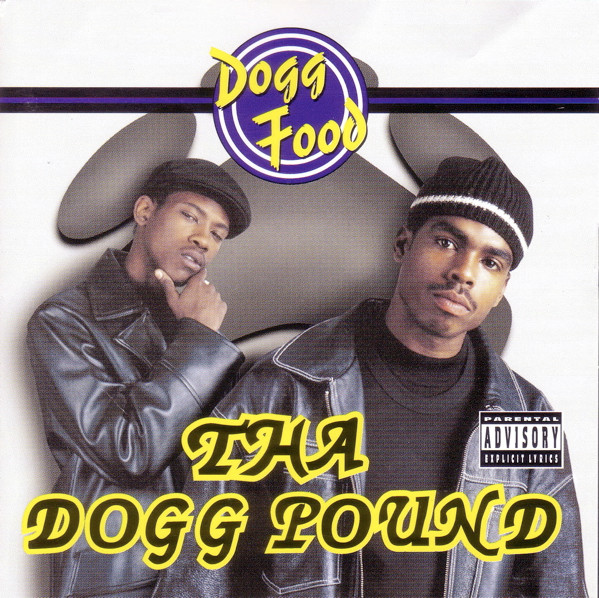 Tha Dogg Pound – Dogg Food (1995, CD) - Discogs