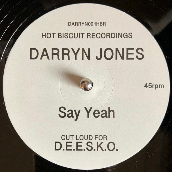 Darryn Jones - Say Yeah (Vinyl, UK, 2023) For Sale | Discogs