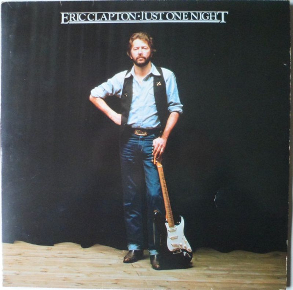JUST ONE NIGHT Eric Clapton 　【廃版希少】