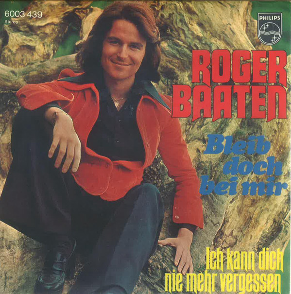 télécharger l'album Roger Baaten - Bleib Doch Bei Mir