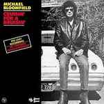 Michael Bloomfield – Cruisin' For A Bruisin' (1981, Vinyl) - Discogs