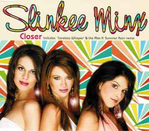 Slinkee Minx - Closer / Careless Whisper album cover