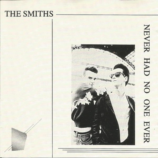 The Smiths – Never Had No One Ever (1991, CD) - Discogs