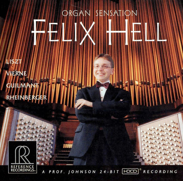 baixar álbum Liszt, Vierne, Guilmant, Rheinberger Felix Hell - Organ Sensation