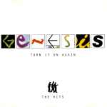 Genesis – Turn It On Again (The Hits) (1999