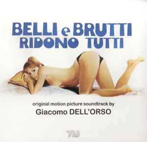 Giacomo Dell'Orso - Belli E Brutti Ridono Tutti  album cover