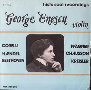 George Enescu - Historical Recordings