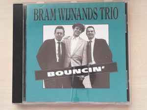 Bram Wijnands Trio - Bouncin' album cover